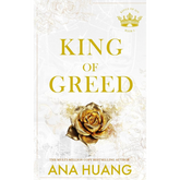King of Greed (Kings of Sin #3) by Ana Huang